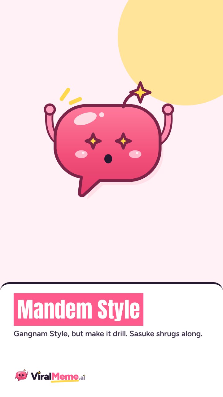Mandem Style